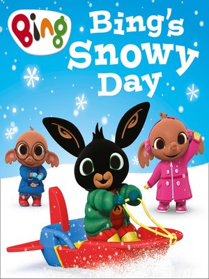 cover image of Bing's Snowy Day